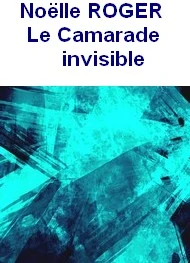 Le Camarade invisible